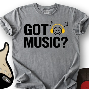 Got Music T-Shirt