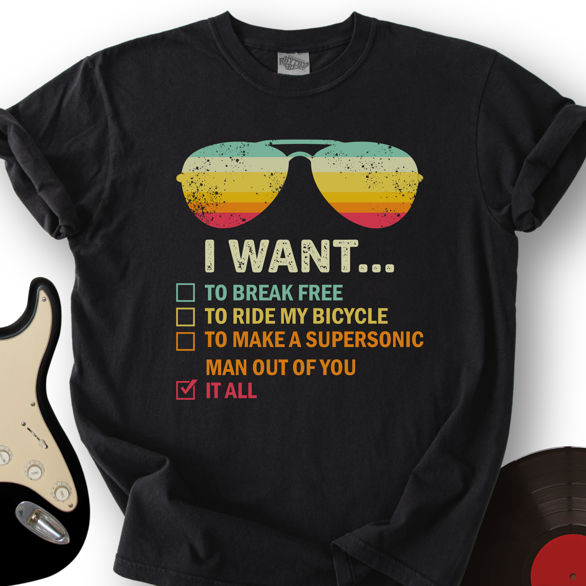 I Want It All T-Shirt