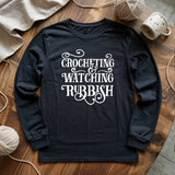 Crochet And Christmas Movie Long Sleeve T-shirt