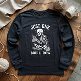 One More Row Skeleton Long Sleeve T-shirt