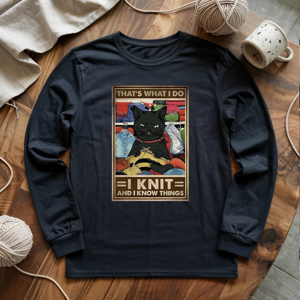That's What I Do Long Sleeve T-shirt