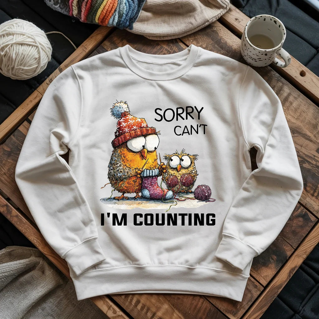 Sorry Cant Sweatshirt